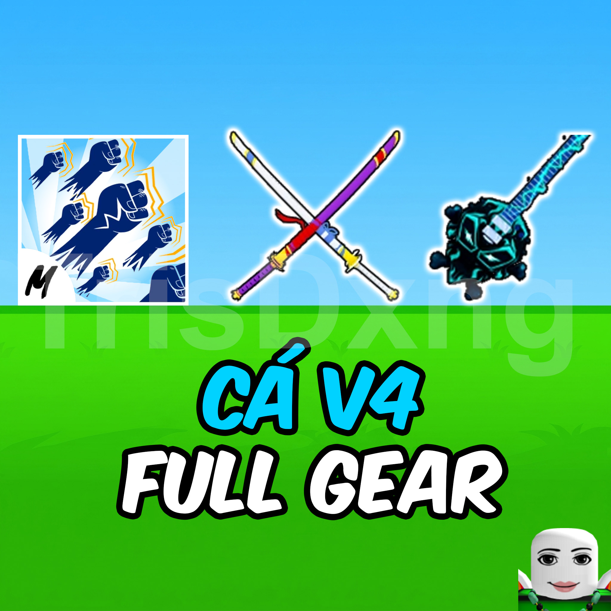 GOD + SONG KIẾM + ĐÀN LINH HỒN + V4 FULL GEAR CÁ
